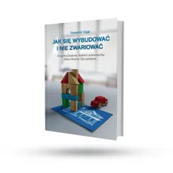 Jak się wybudować i nie zwariować - okładka