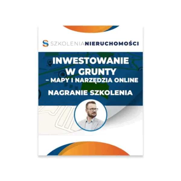 Inwestowanie w grunty – mapy i narzędzia online - okładka Inwestowanie w grunty – mapy i narzędzia online