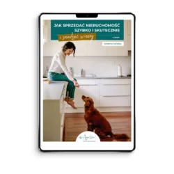 Ebook - Jak sprzedać nieruchomość szybko i skutecznie i zarobić więcej - Dorota Sztuba