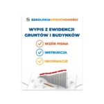 Dokumenty - Wypis z ewidencji gruntów i budynków | Szkolenia Nieruchomości