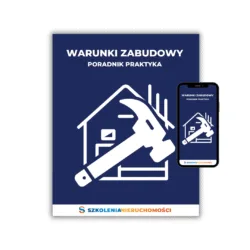 Warunki zabudowy - poradnik praktyka