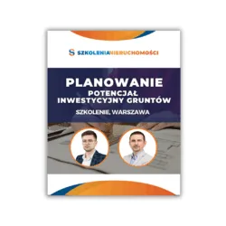 Potencjał Inwestycyjny Gruntów - Planowanie